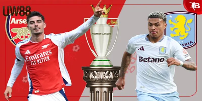 Arsenal đấu với Aston Villa – Trận đấu bóng sống còn - RA79