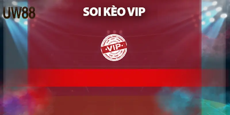 Soi Kèo VIP UW88 – Kinh Nghiệm Bắt Độ Thắng Trong Lần Đầu - RA79